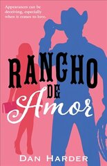 Rancho de Amor hind ja info | Romaanid  | kaup24.ee