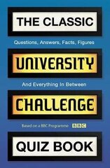 Classic University Challenge Quiz Book Paperback цена и информация | Книги о питании и здоровом образе жизни | kaup24.ee