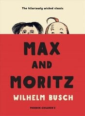 Max and Moritz hind ja info | Noortekirjandus | kaup24.ee