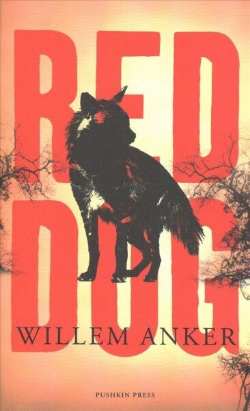 Red Dog: A Novel of the African Frontier hind ja info | Fantaasia, müstika | kaup24.ee