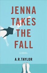 Jenna Takes The Fall: A Novel hind ja info | Fantaasia, müstika | kaup24.ee