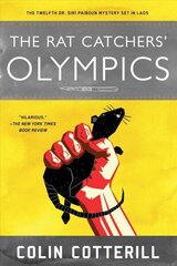 Rat Catchers' Olympics: A Dr. Siri Paiboun Mystery #12 цена и информация | Фантастика, фэнтези | kaup24.ee