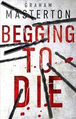 Begging to Die цена и информация | Фантастика, фэнтези | kaup24.ee