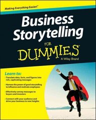 Business Storytelling For Dummies hind ja info | Majandusalased raamatud | kaup24.ee