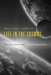Life in the Cosmos: From Biosignatures to Technosignatures hind ja info | Majandusalased raamatud | kaup24.ee