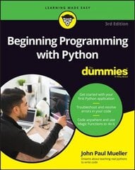 Beginning Programming with Python For Dummies, 3rd Edition hind ja info | Majandusalased raamatud | kaup24.ee