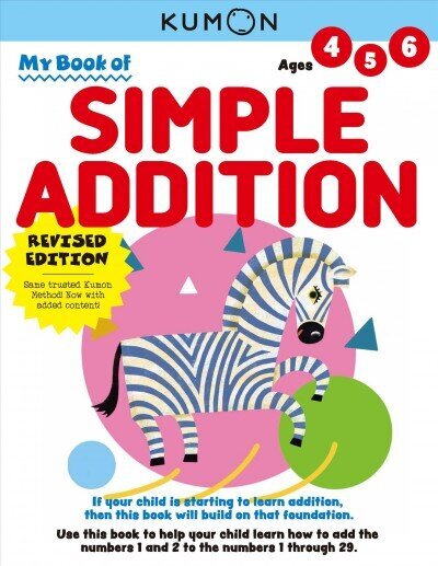 My Book of Simple Addition (Revised Edition) hind ja info | Väikelaste raamatud | kaup24.ee