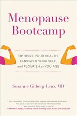 Menopause Bootcamp: Optimize Your Health, Empower Your Self, and Flourish as You Age цена и информация | Самоучители | kaup24.ee