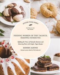 Feeding Women in the Talmud, Feeding Ourselves hind ja info | Retseptiraamatud  | kaup24.ee