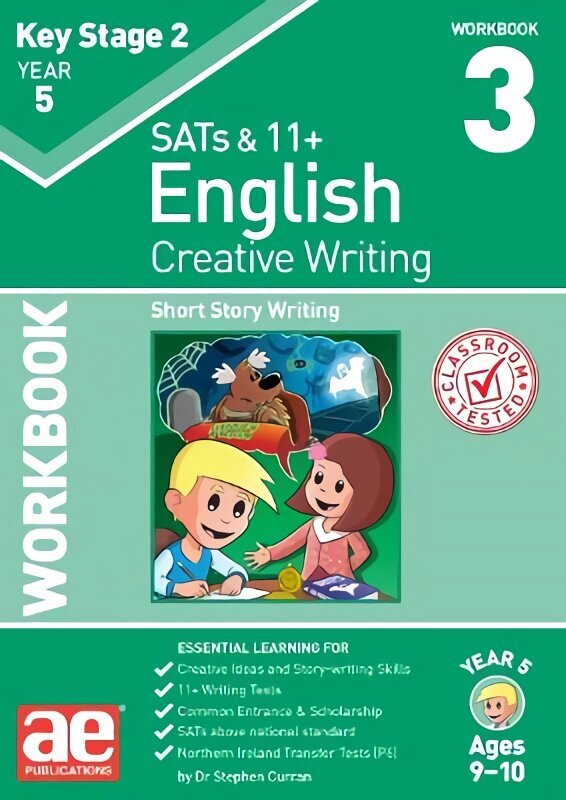 KS2 Creative Writing Year 5 Workbook 3: Short Story Writing hind ja info | Noortekirjandus | kaup24.ee