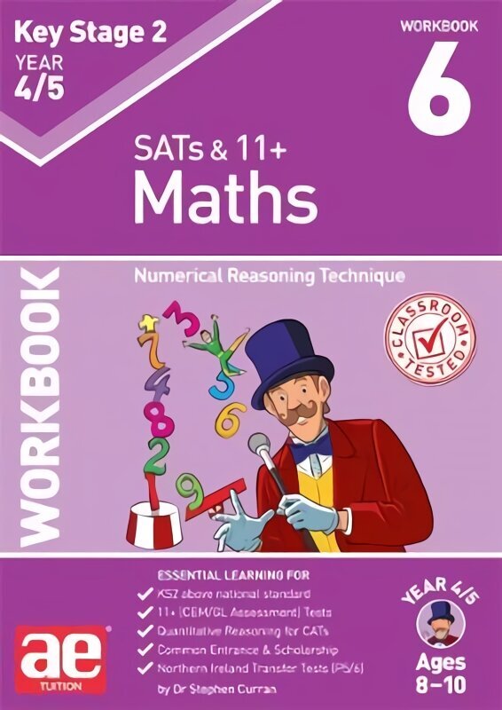 KS2 Maths Year 4/5 Workbook 6: Numerical Reasoning Technique цена и информация | Noortekirjandus | kaup24.ee
