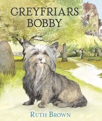 Greyfriars Bobby hind ja info | Väikelaste raamatud | kaup24.ee