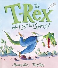 T-Rex Who Lost His Specs! hind ja info | Väikelaste raamatud | kaup24.ee