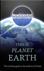 This is Planet Earth: Your ultimate guide to the world we call home цена и информация | Книги по социальным наукам | kaup24.ee