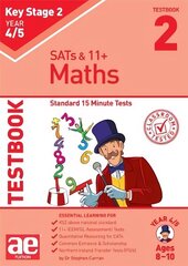 KS2 Maths Year 4/5 Testbook 2: Standard 15 Minute Tests цена и информация | Книги для подростков и молодежи | kaup24.ee