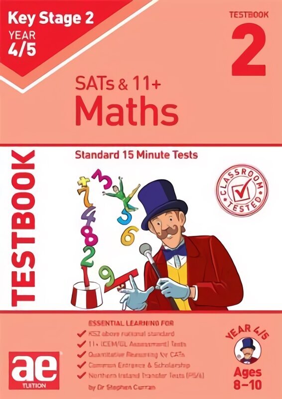 KS2 Maths Year 4/5 Testbook 2: Standard 15 Minute Tests цена и информация | Noortekirjandus | kaup24.ee