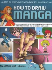 How to Draw Manga: A Step-by-step Guide with Over 750 Illustrations цена и информация | Книги об искусстве | kaup24.ee