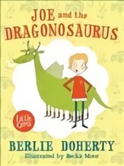 Joe and the Dragonosaurus цена и информация | Книги для подростков и молодежи | kaup24.ee