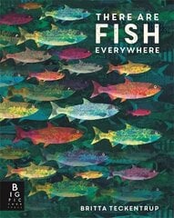 There are Fish Everywhere hind ja info | Noortekirjandus | kaup24.ee