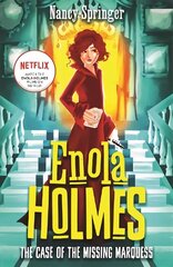 Enola Holmes: The Case of the Missing Marquess: Now a Netflix film, starring Millie Bobby Brown цена и информация | Книги для подростков и молодежи | kaup24.ee