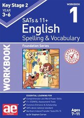 KS2 Spelling & Vocabulary Workbook 1: Foundation Level hind ja info | Noortekirjandus | kaup24.ee