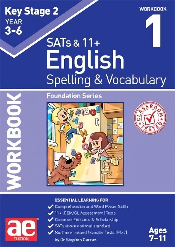 KS2 Spelling & Vocabulary Workbook 1: Foundation Level цена и информация | Noortekirjandus | kaup24.ee