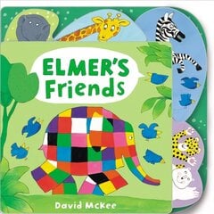 Elmer's Friends: Tabbed Board Book hind ja info | Väikelaste raamatud | kaup24.ee