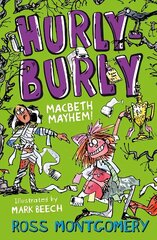 Hurly Burly: Macbeth Mayhem hind ja info | Noortekirjandus | kaup24.ee