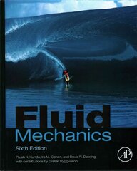 Fluid Mechanics 6th edition hind ja info | Ühiskonnateemalised raamatud | kaup24.ee
