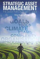 Strategic Asset Management: The quest for utility excellence hind ja info | Majandusalased raamatud | kaup24.ee