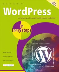 WordPress in easy steps 3rd edition hind ja info | Majandusalased raamatud | kaup24.ee