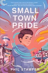 Small Town Pride hind ja info | Noortekirjandus | kaup24.ee