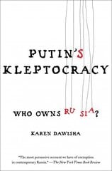 Putin's Kleptocracy: Who Owns Russia? hind ja info | Ühiskonnateemalised raamatud | kaup24.ee