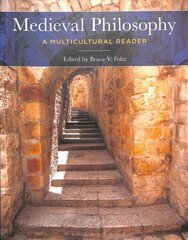 Medieval Philosophy: A Multicultural Reader цена и информация | Исторические книги | kaup24.ee