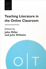 Teaching Literature in the Online Classroom цена и информация | Энциклопедии, справочники | kaup24.ee