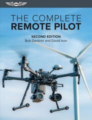 Complete Remote Pilot 2nd ed. hind ja info | Reisiraamatud, reisijuhid | kaup24.ee