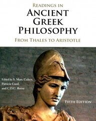 Readings in Ancient Greek Philosophy: From Thales to Aristotle 4th edition цена и информация | Исторические книги | kaup24.ee