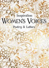 Women's Voices: Poetry & Letters New edition цена и информация | Поэзия | kaup24.ee