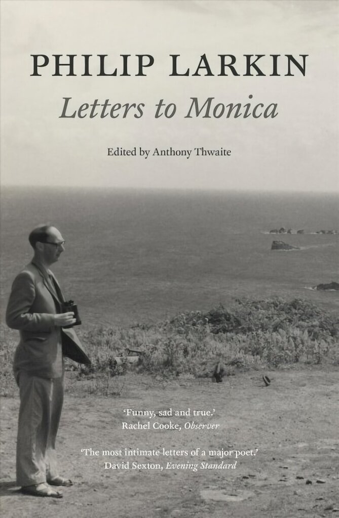 Philip Larkin: Letters to Monica Main hind ja info | Elulooraamatud, biograafiad, memuaarid | kaup24.ee