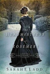 Headmistress of Rosemere цена и информация | Фантастика, фэнтези | kaup24.ee