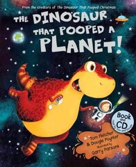 Dinosaur that Pooped a Planet!: Book and CD hind ja info | Väikelaste raamatud | kaup24.ee