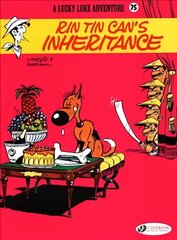 Lucky Luke Vol. 75: Rin Tin Can's Inheritance цена и информация | Книги для подростков и молодежи | kaup24.ee