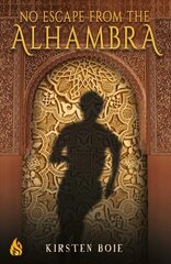 No Escape From The Alhambra цена и информация | Книги для подростков и молодежи | kaup24.ee