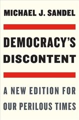 Democracy's Discontent: A New Edition for Our Perilous Times 2nd edition hind ja info | Ajalooraamatud | kaup24.ee