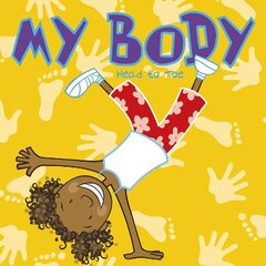 My Body: Head to Toe цена и информация | Книги для малышей | kaup24.ee