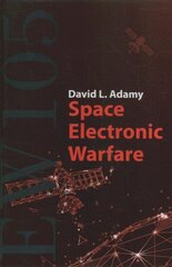 Ew 105: Space Electronic Warfare Unabridged edition hind ja info | Ühiskonnateemalised raamatud | kaup24.ee