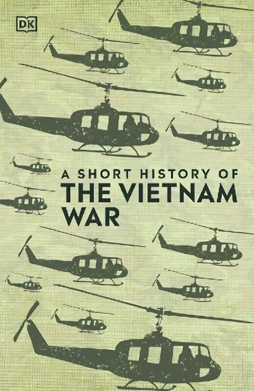 A Short History of The Vietnam War цена и информация | Ajalooraamatud | kaup24.ee