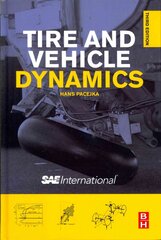Tire and Vehicle Dynamics 3rd edition цена и информация | Энциклопедии, справочники | kaup24.ee
