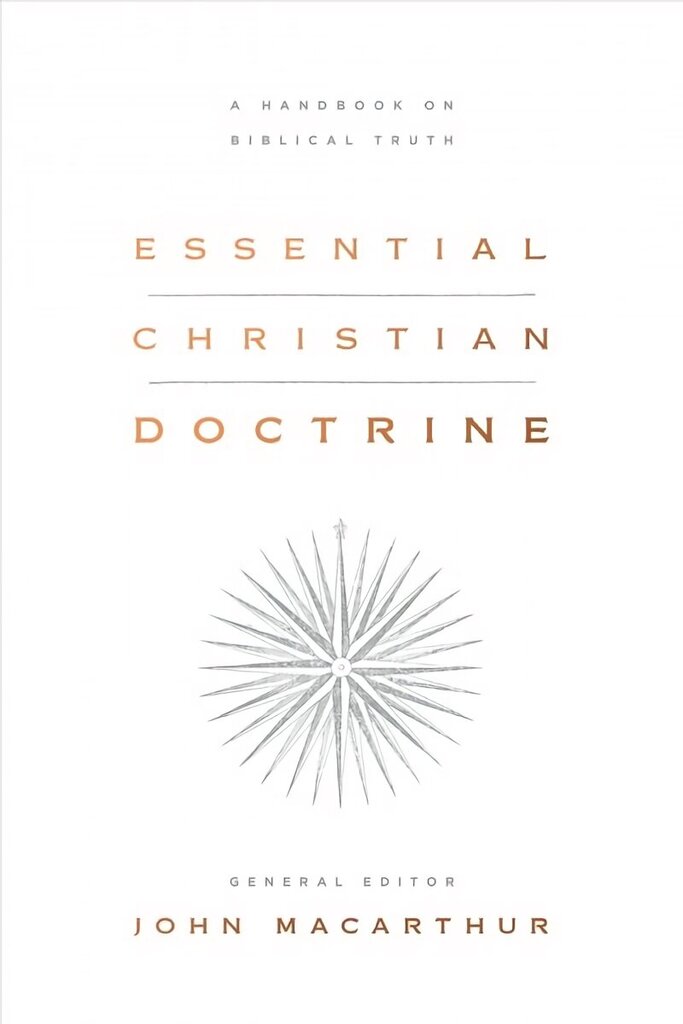 Essential Christian Doctrine: A Handbook on Biblical Truth цена и информация | Usukirjandus, religioossed raamatud | kaup24.ee