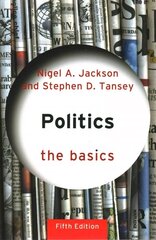 Politics: The Basics 5th edition hind ja info | Ühiskonnateemalised raamatud | kaup24.ee